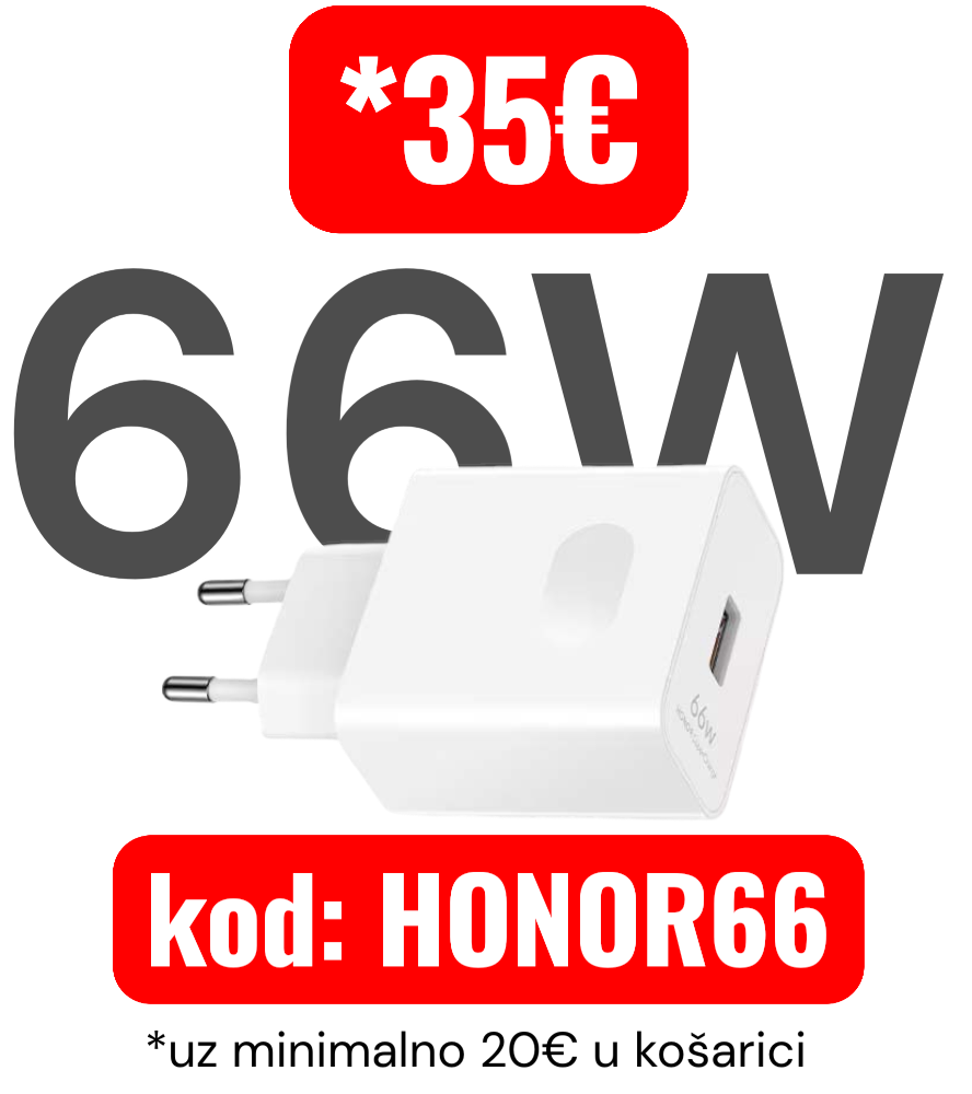Uz potrošenih 20€ u košarici dobijete 5° popus na komplet punjač Honor 66W